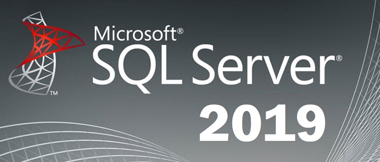 Что нового в Microsoft SQL Server 2019 – обзор новых возможностей
